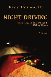 Night Driving by Dick Dorworth