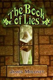 Cover of: The Book of Lies by James Moloney