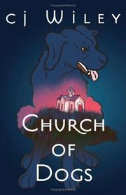 Cover of: Church of Dogs by C. J. Wiley