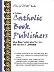 A Guide to Catholic Book Publishers by ChicagoWriter Books