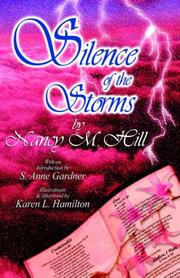 Cover of: I Already Know The Silence Of The Storms by Nancy M. Hill, Nancy M. Hill