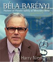 Cover of: Bela Barenyi: Pioneer of Passive Safety at Mercedes-benz