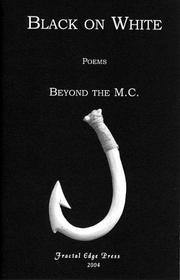 Cover of: Black on White by Beyond the M.C.