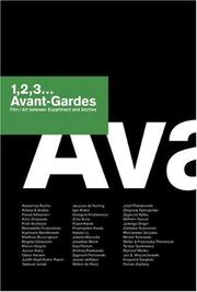 Cover of: 1,2,3... Avant-Gardes, Film/Art between Experiment and Archive