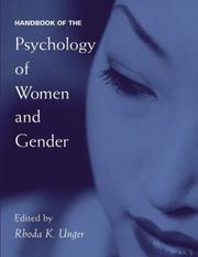 Cover of: Handbook of the Psychology of Women and Gender by Rhoda K. Unger, Rhoda K. Unger