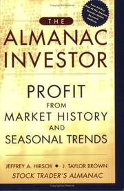 Cover of: The Almanac Investor: Profit from Market History and Seasonal Trends