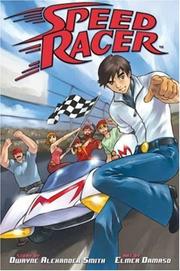 Cover of: Speed Racer Volume 1 (Speed Racer)