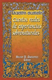Cover of: Encuentros encantados: Cuentos reales de experiencias sobernaturales (Haunted Encounters series)