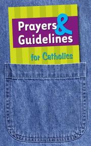 Cover of: Prayers & Guidelines for Catholics