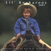 Cover of: 2007 Lil' Buckaroos Calendar by David R. Stoecklein