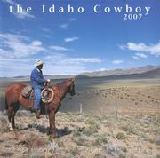 Cover of: 2007 Idaho Cowboy Calendar