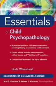 Cover of: Essentials of Child Psychopathology (Essentials of Behavioral Science Series)