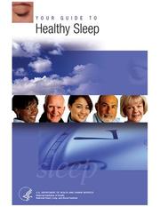 Cover of: Your Guide to Healthy Sleep