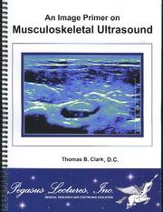 Cover of: An Image Primer on Musculoskeletal Ultrasound