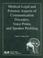 Cover of: Medical-Legal and Forensic Aspects of Communication Disorders, Voice Prints, and Speaker Profiling