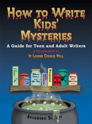 How to Write Kids' Mysteries by Jeanne Lazo