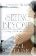 Front cover of Seeing Beyond by Gail Mcwilliams