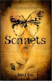 Cover of: Sonnets by Robert K. Brown