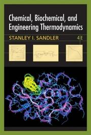 Cover of: Chemical, biochemical, and engineering thermodynamics
