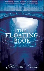 Cover of: The Floating Book by Michelle Lovric