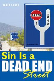 Cover of: Sin Is a Dead End Street by Janet Scott, Janet Scott