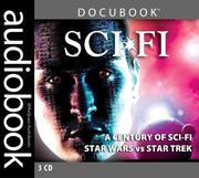 Cover of: A Century of Sc-Fi: Star Wars Vs. Star Trek