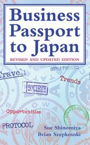 Business passport to Japan by Sue Shinomiya, Sue Shinomiya, Brian Szepkouski