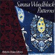 Cover of: Sarasa Woodblock Patterns (Shikosha Design Library)