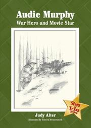 Cover of: Audie Murphy: War Hero and Movie Star (Stars of Texas)