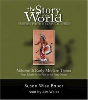 Cover of: The Story of the World: History for the Classical Child: Volume 3, Early Modern Times Audiobook, Second Edition (10 CDs) (Story of the World: History for the Classical Child)