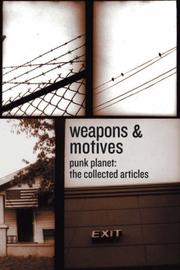 Cover of: Weapons And Motives: Punk Planet, the Collected Articles