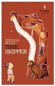 Cover of: Timeskipper by Stefano Benni