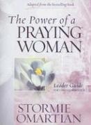 Cover of: The Power of a Praying Woman by Stormie Omartian