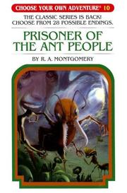 Cover of: Prisoner of the Ant People by R. A. Montgomery