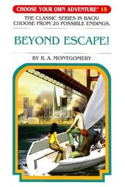 Cover of: Beyond Escape! by R. A. Montgomery