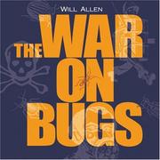 The War on Bugs by Will Allen