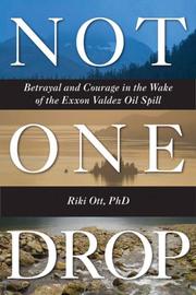 Cover of: Not One Drop by Riki Ott
