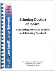 Cover of: Bringing Doctors On Board: Cultivating Physician Leaders and Reducing Pushback