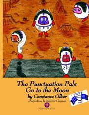 The Punctuation Pals Go To The Moon by Constance Olker