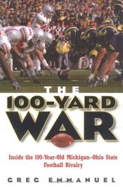 Cover of: The 100-Yard War by Greg Emmanuel