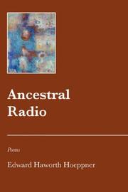 Cover of: Ancestral Radio | Edward Haworth Hoeppner