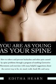 Cover of: You Are as Young as Your Spine by Editha Hearn