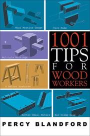 Cover of: 1001 Tips for Woodworkers by Percy W. Blandford, Percy Blandford