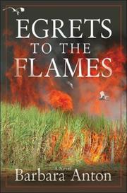 Cover of: Egrets to the Flames