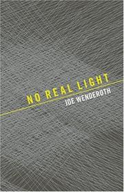 Cover of: No Real Light by Joe Wenderoth