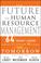 Cover of: The future of human resource management