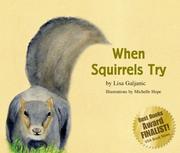 Cover of: When Squirrels Try