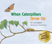 Cover of: When Caterpillars Grow Up