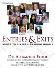 Cover of: Entries & exits: visits to 16 trading rooms