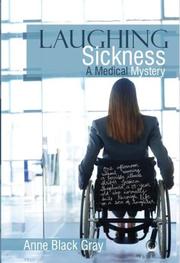 Cover of: Laughing Sickness by Anne Black Gray